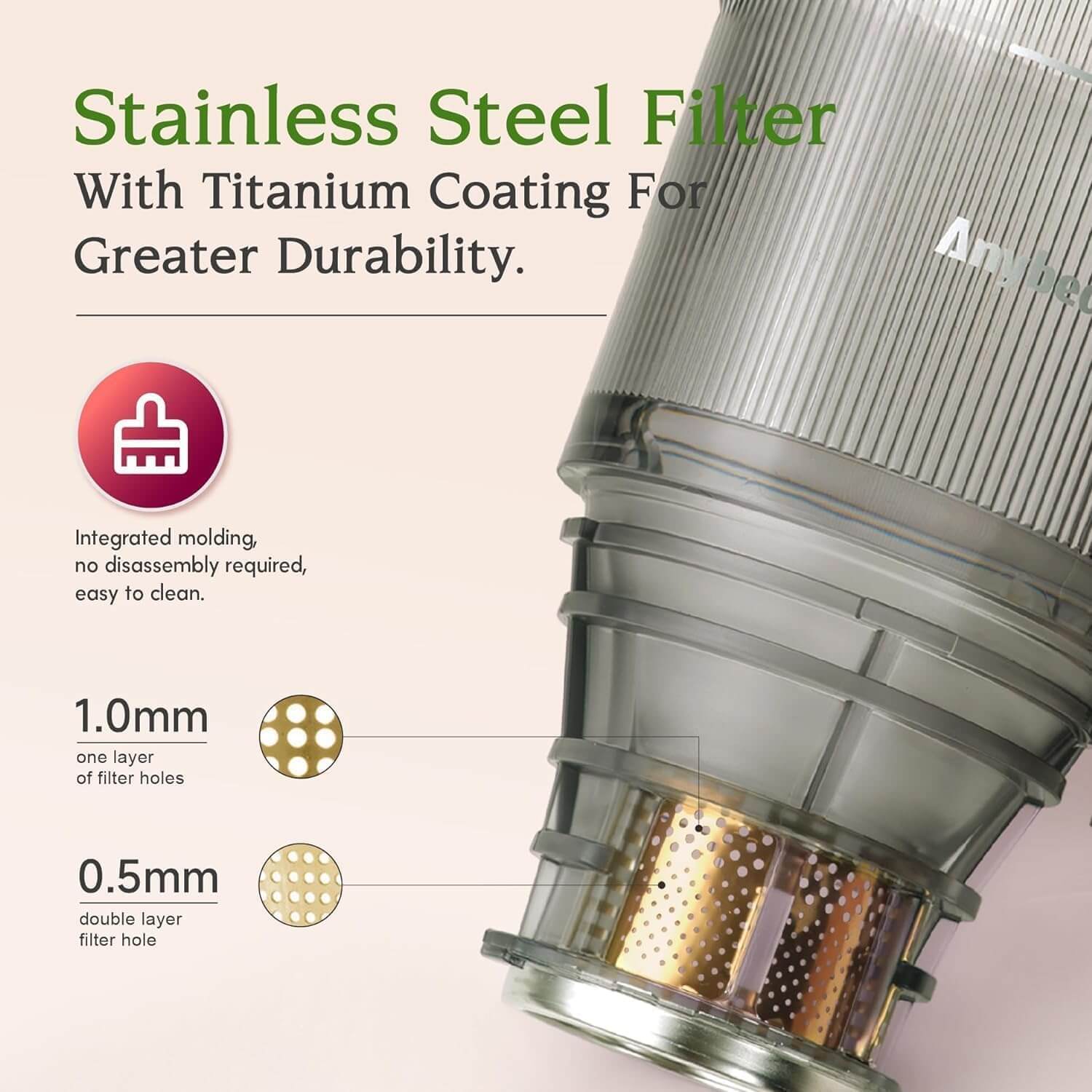 Stainless steel filter with titanium coating from Anybear juicer, highlighting durability and easy maintenance features.